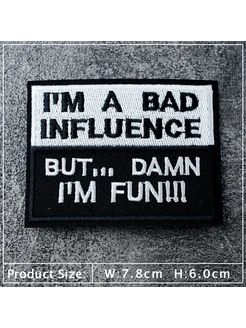 SinKon86 Заплатка "Bad Influence, Fun" черная, белая, 7.8x6 см, Color